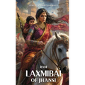 Rani Laxmibai of Jhansi