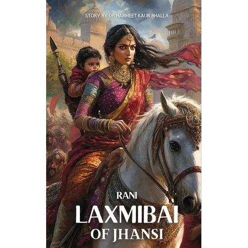 Rani Laxmibai of Jhansi