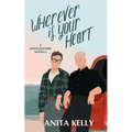 Wherever is Your Heart: A Moonlighters novella