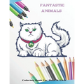 Fantastic Animals - Coloring Book For Boys & Girls