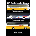 HO Scale Model Buses (Part 1 1948-2000)