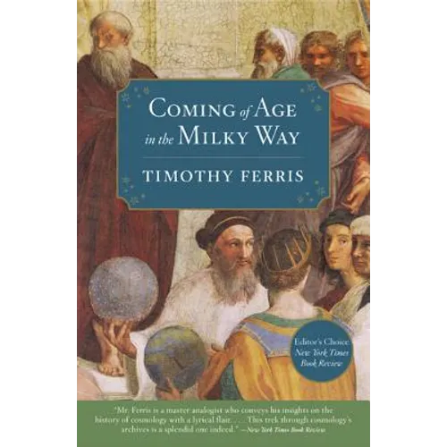 Coming of Age in the Milky Way