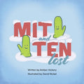 Mit and Ten: Lost