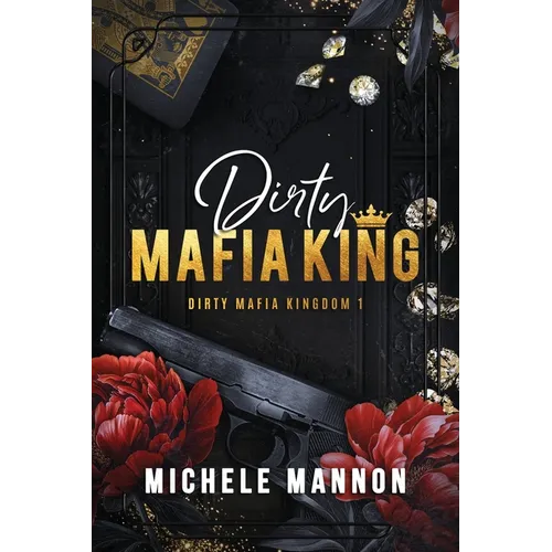 Dirty Mafia King
