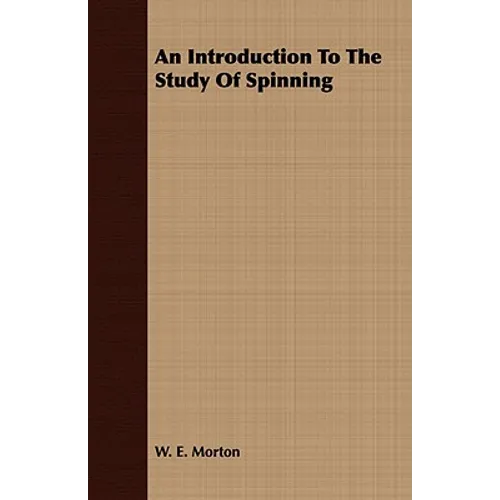 An Introduction to the Study of Spinning