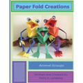 Paper Fold Creations: Make Your Own 3D Characters