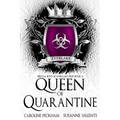 Queen of Quarantine