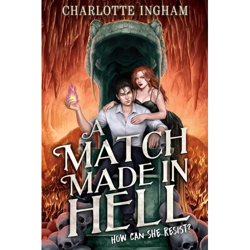 A Match Made in Hell