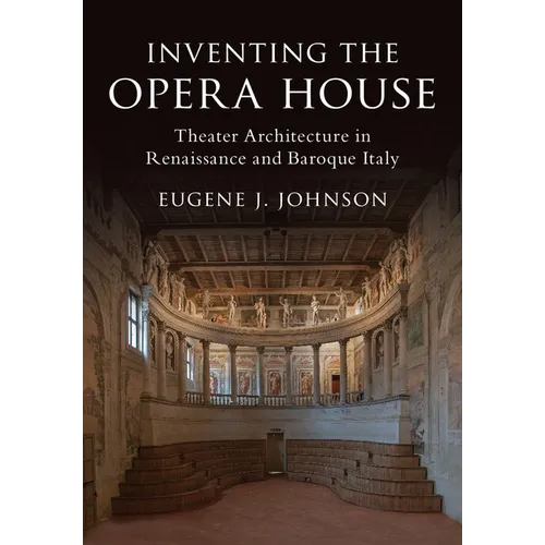 Inventing the Opera House