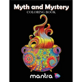 Myth and Mystery Coloring Book: Coloring Book for Adults: Beautiful Designs for Stress Relief, Creativity, and Relaxation