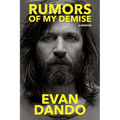 Rumors of My Demise: A Memoir