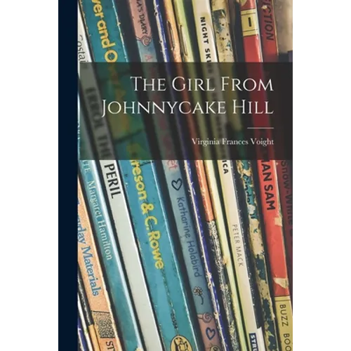 The Girl From Johnnycake Hill