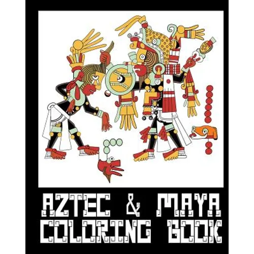 Aztec & Mayan Coloring Book - 26 Designs to Color in - Colouring Book: Only one design per page