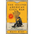 The Second American Civil War
