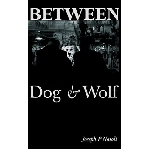 Between Dog & Wolf