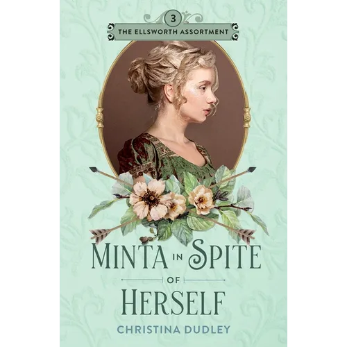 Minta in Spite of Herself