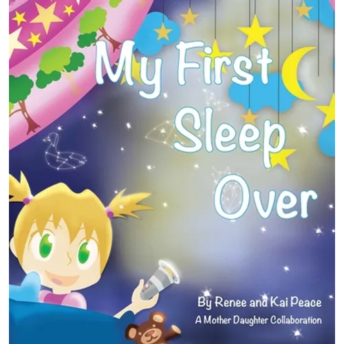My First Sleep Over