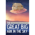 The Great Big Ark in the Sky