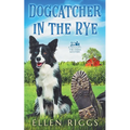 Dogcatcher in the Rye