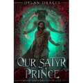 Our Satyr Prince