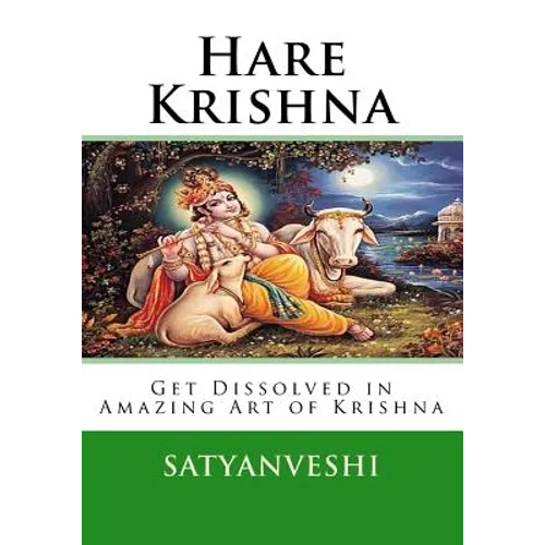 Hare Krishna: Get Dissolved in Amazing Krishna Art