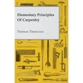 Elementary Principles of Carpentry