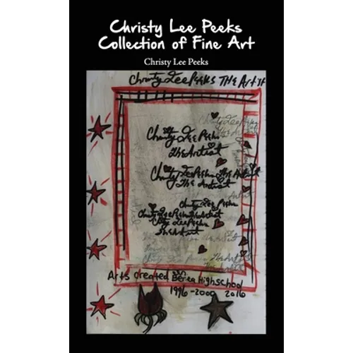 Christy Lee Peeks Collection of Fine Art