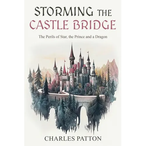 Storming the Castle Bridge