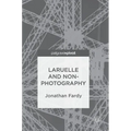 Laruelle and Non-Photography
