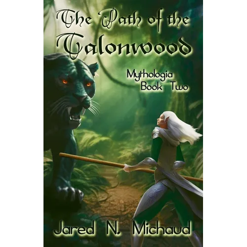 The Path of the Talonwood
