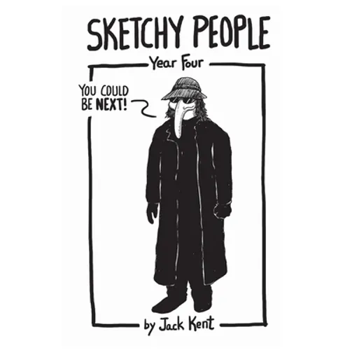 Sketchy People - Year Four