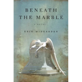 Beneath The Marble