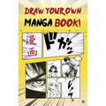 Draw Your Own Manga Book!