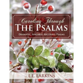 Caroling Through the Psalms: Dramatic, Singable, Recitable Psalms!