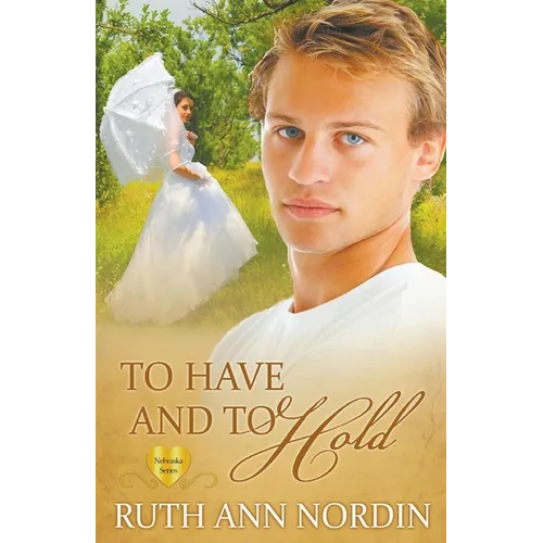 To Have and To Hold