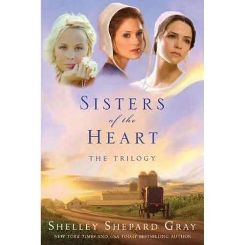 Sisters of the Heart: The Trilogy