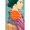 The Teahouse Fire