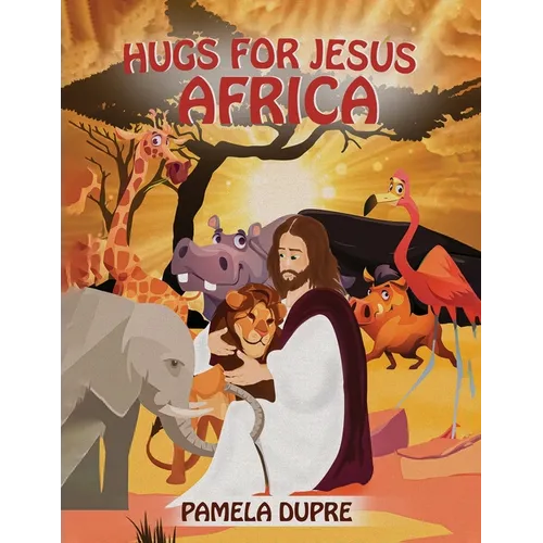 Hugs for Jesus: Africa