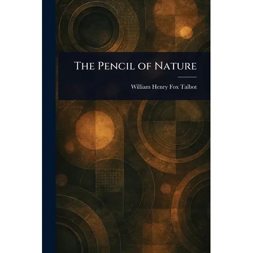 The Pencil of Nature