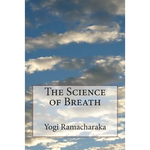 The Science of Breath