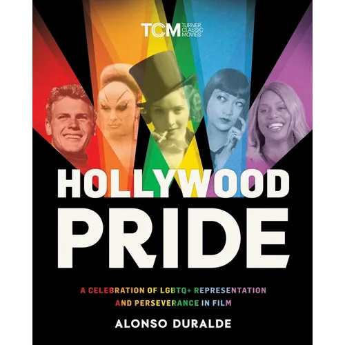 Hollywood Pride: A Celebration of LGBTQ+ Representation and Perseverance in Film