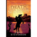 Death in Sonora: A Spur and Crescent Novel