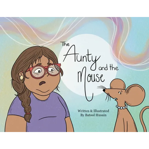 The Aunty and the Mouse