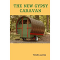 The New Gypsy Caravan