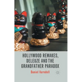 Hollywood Remakes, Deleuze and the Grandfather Paradox