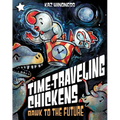 Bawk to the Future: A Star Chapter Book