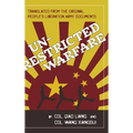 Unrestricted Warfare: China's Master Plan to Destroy America