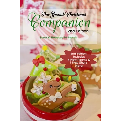 The Grand Christmas Companion 2nd Edition