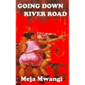 Going Down River Road