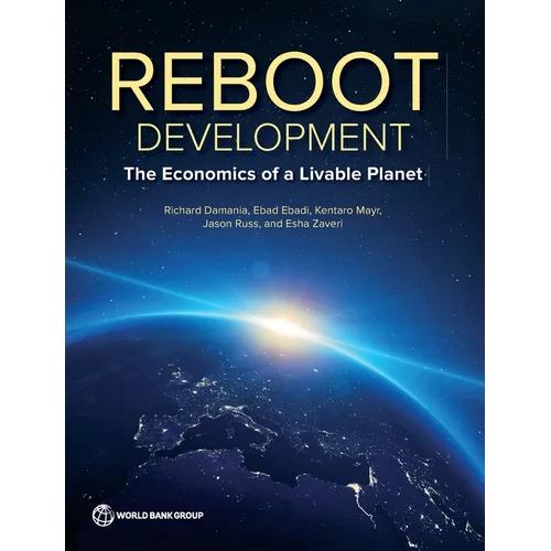 The Reboot Development: The Economics of a Livable Planet